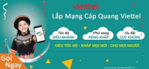 Lắp wifi Viettel cáp quang tốc độ cao, giá rẻ