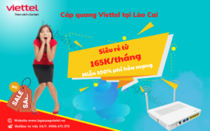 lắp mạng viettel tại Lào Cai