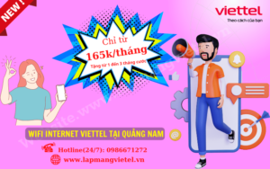 lắp mạng viettel tại quảng Nam