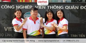 cáp quang Viettel huyện Tam Nông