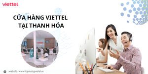 Cửa hàng Viettel Thanh Hóa