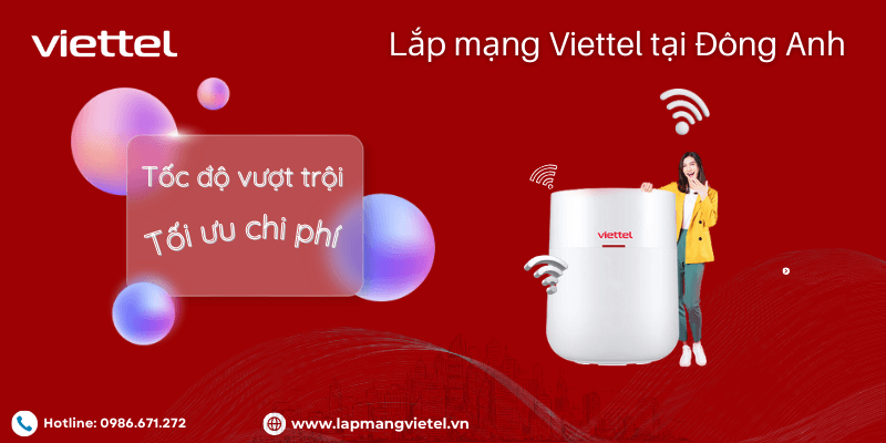 Lắp mạng Viettel Đông Anh