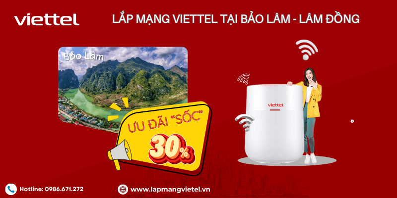 Lắp mạng Viettel tại Bảo Lâm