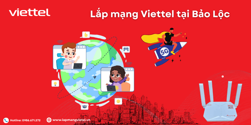 Lắp mạng Viettel tại Bảo Lộc